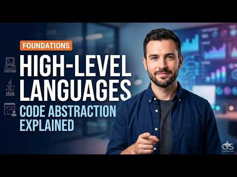Programming Foundations | High-Level Languages & Code Abstraction