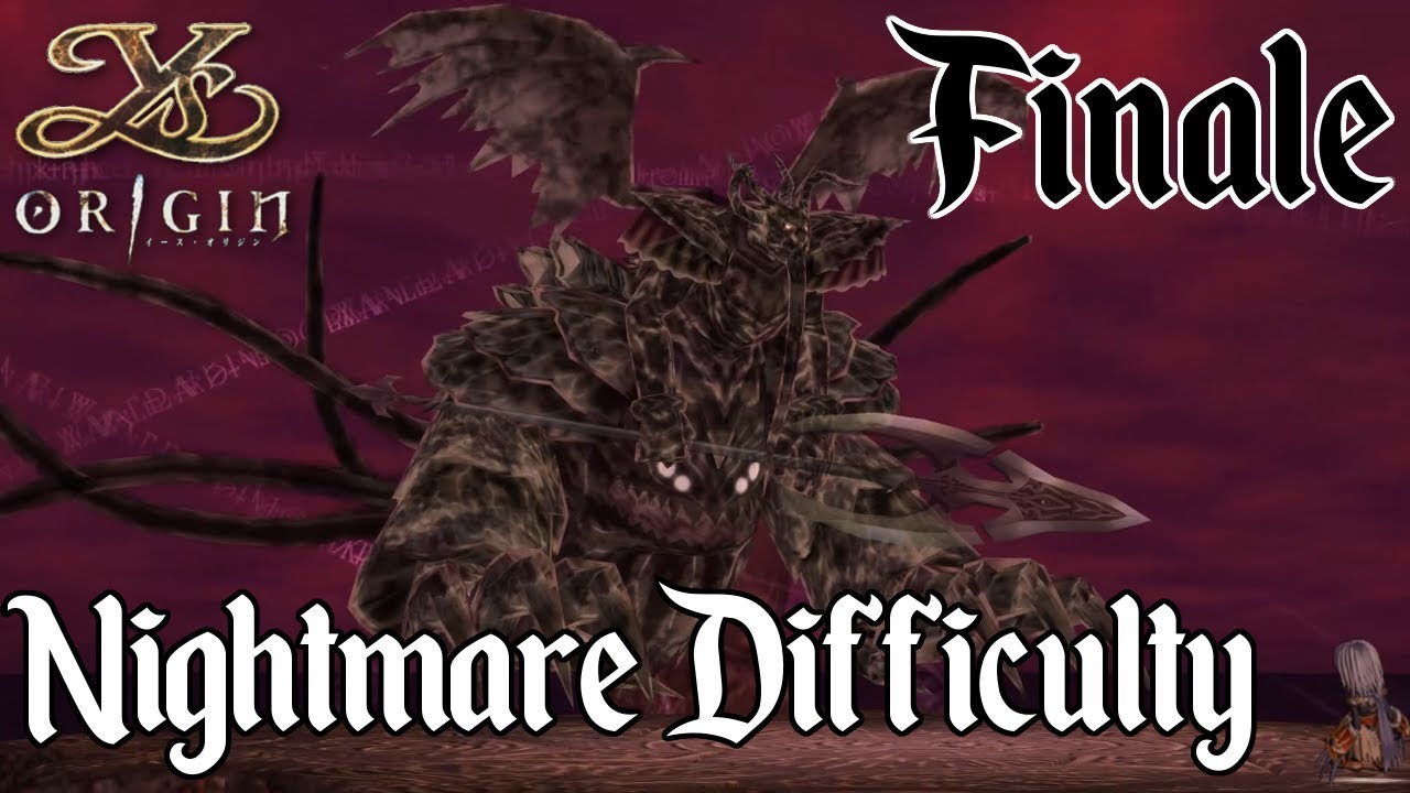 Let's Play Ys Origin Finale: Evil Which Transcends All
