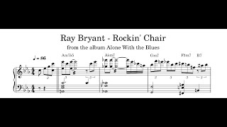 Ray Bryant - Rockin Chair - Piano Transcription Sheet Music In Description