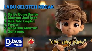 Lagu Celoteh Kocak (Viral) 🎧 || Album
