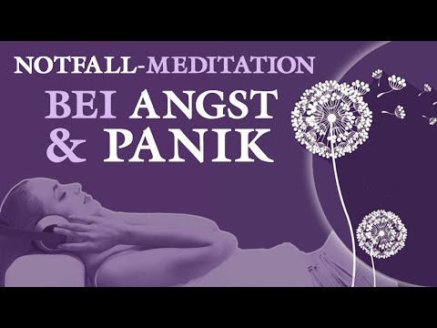NOTFALL Meditation bei Angst und Panik - In 6 Minuten ruhig und entspannt