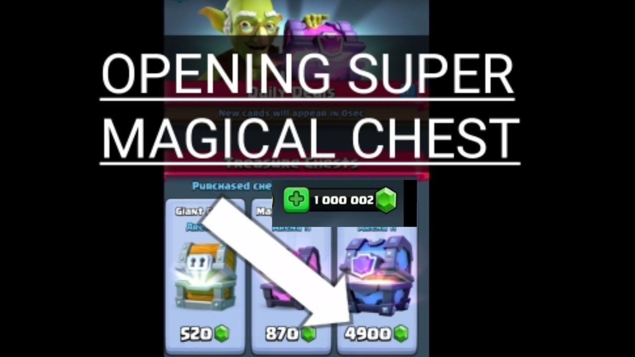 Clash Royal Opening super magical chest and magical chest YouTube