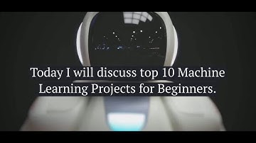 Top 10 Machine Learning Projects for beginners #MachineLearning #Projects #DataScience