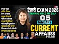 5 January Current Affairs 2026| Current Affairs Today | Current Affairs RRB Group D | NTPC Exam 2026