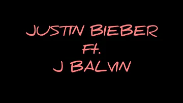 JUSTIN BIEBER Ft. J BALVIN - LA BOMBA - AUDIO HQ - LYRICS