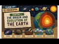 The Origin and Evolution of the Earth l Class 11th Geography