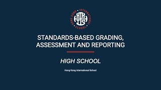 Standards based Grading, Assessment and Reporting - HS Faculty Presentation