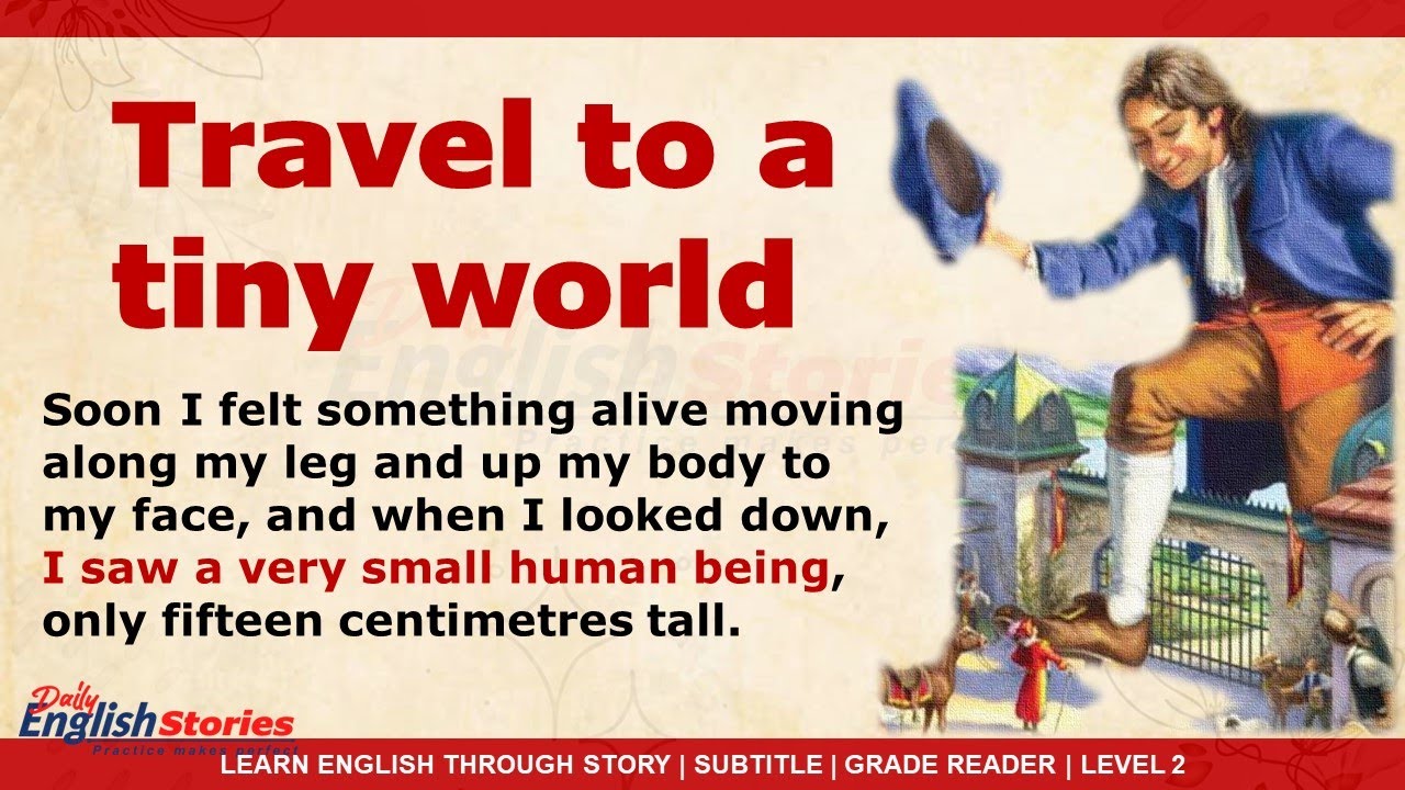 ⁣Travel to a Tiny World | Learn English through story level 2 | Subtitles