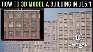 Unreal Engine 5.1 | How to Model a 3D Building