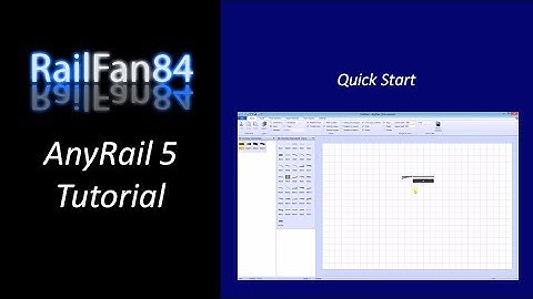 Tutorial ¦ Quick Start ¦ AnyRail 5