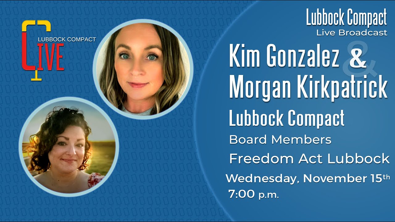 Lubbock Compact Live - Kim Gonzalez & Morgan Kirkpatrick - Freedom Act Lubbock (Live on: 11/15/2023)