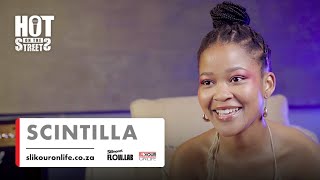 Hot On Streets: Scintilla Interview