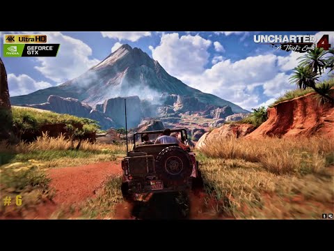 Uncharted 4: A Thief's End [Remastered] Gameplay Walkthrough Part 6 [4K ULTRA HD] - No Commentary