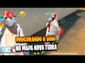 PROCURANDO O DINO NO MAPA NOVA TERRA DO FREE FIRE #freefire #ff