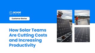 Savings from Solar Project Management Software | Scoop Review & Testimonial screenshot 2