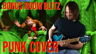 Donkey Kong Country - Bonus Room Blitz | PUNK COVER
