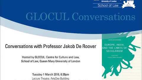 GLOCUL Conversations  Professor Jakob De Roover speaks to Prakash Shah