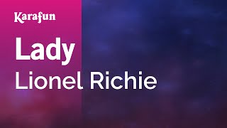 Video thumbnail of "Lady - Lionel Richie | Karaoke Version | KaraFun"