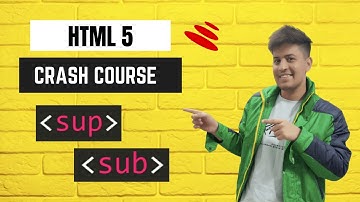 sup and sub tags in HTML 5