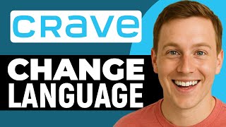 How To Change Language On Crave (2025) Quick Guide screenshot 3