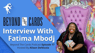 Beyond The Cards (Episode 17): Fatima Mbodj
