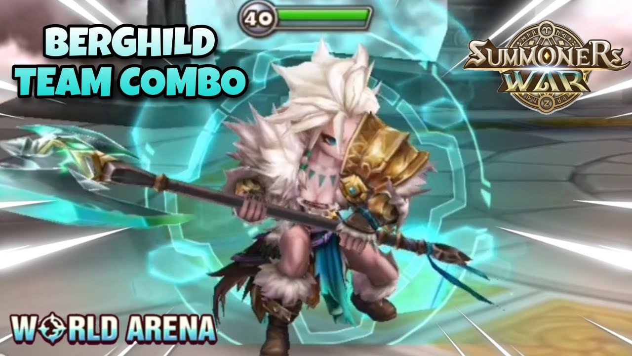 Berghild Team Combo in World Arena - Summoners War