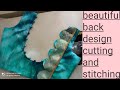 beautiful back neck Blouse design cutting and stitching Full video