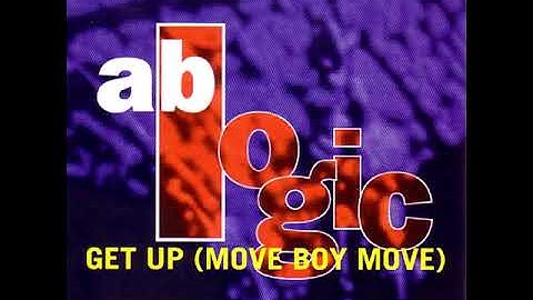 AB Logic ‎– Get Up (Move Boy Move) (Album Version)