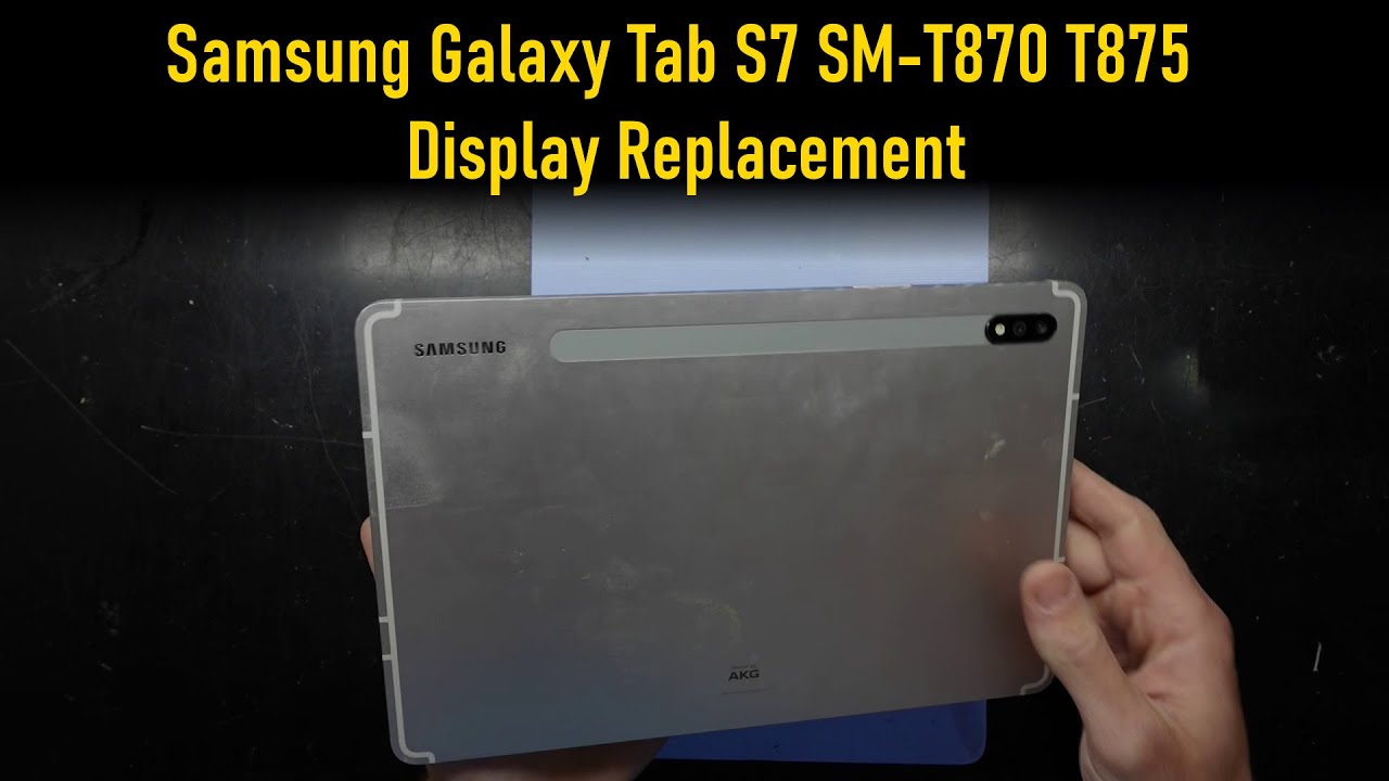 Samsung Galaxy Tab S7 SM-T870 T875 Screen Replacement 