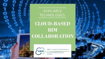 Available Technologies in the AEC industry: Cloud-based BIM Collaboration