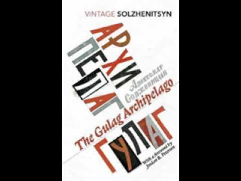 The Gulag Archipelago YouTube Hörbuch auf Deutsch
