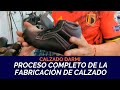 Proceso completo de la Fabricación de Calzado