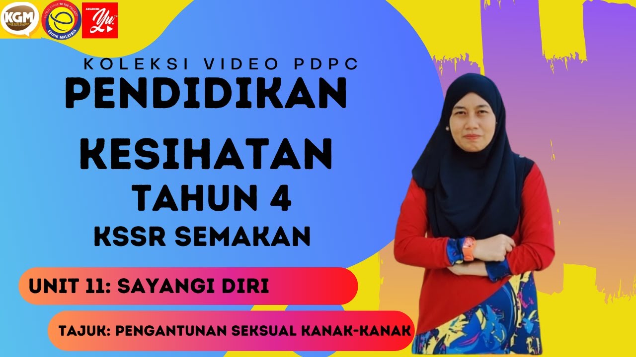 PENDIDIKAN KESIHATAN TAHUN 4 KSSR SEMAKAN: PENGANTUNAN ...