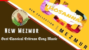 Best Classical Eritrean Gospel Song MusicTigrinya Instrumental  Mezmur