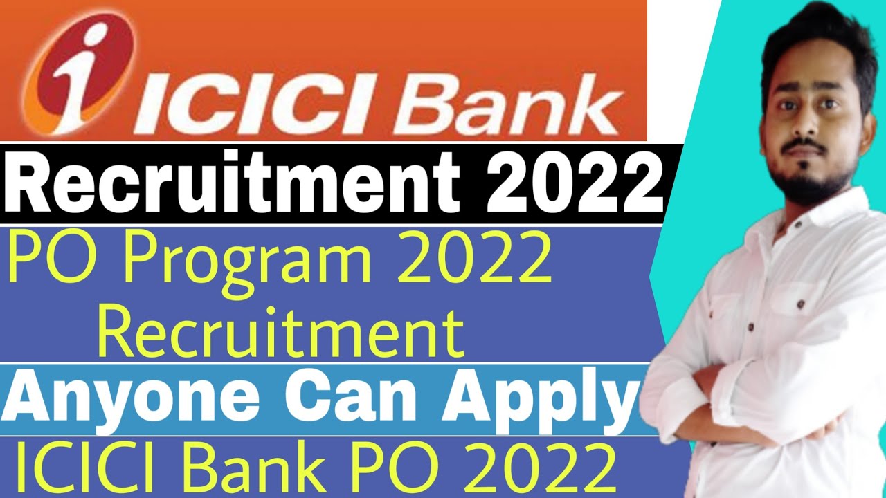 icici-po-programme-recruitment-2022-apply-now-icici-bank-recruitment-2022-icici-careers-bank