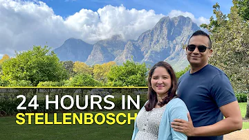 24 Hours in Stellenbosch