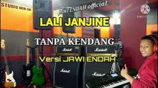 LALI JANJINE - Versi JAWI ENDAH [tanpa kendang] KoploReog dut