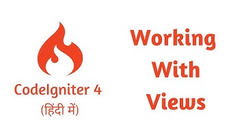 Views in CodeIgniter 4 (Hindi) - Chapter 4