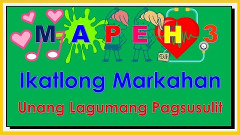 Q3 First Summative Test in MAPEH 3