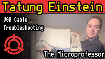 The HUGE Tatung Einstein - Troubleshooting and VGA Cable