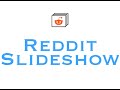 Reddit Slideshow chrome extension