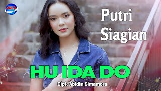 Putri Siagian - Hu Ida Do || Official Music Video