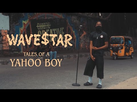 WAVE TAR TALES OF A YAHOO BOY Performance Video 