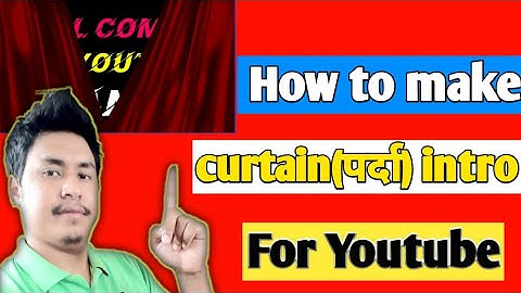 How to make curtain( पर्दा ) Intro in kinemaster..
