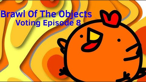 Brawl of the Objects voting episode 8