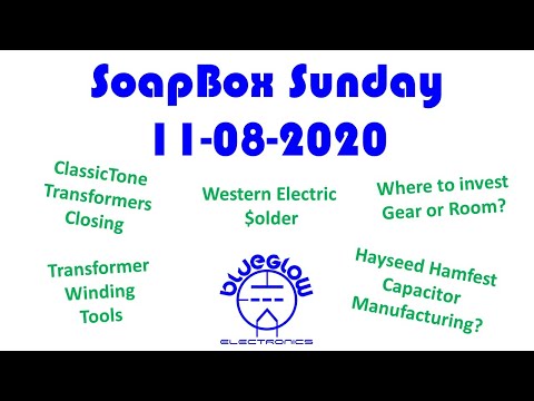 SBS Closing - Hayseed Hamfest - Western Electric Solder - Room Acoustics - and More - YouTube