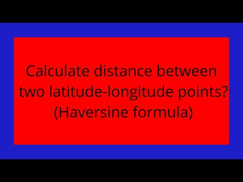 Calculate distance between two latitude-longitude points? (Haversine formula)