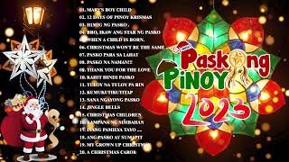 Paskong Pinoy 2023 🔔 Best Tagalog Christmas Songs Medley 🎄 Tagalog Christmas Songs 2023🎅🏼