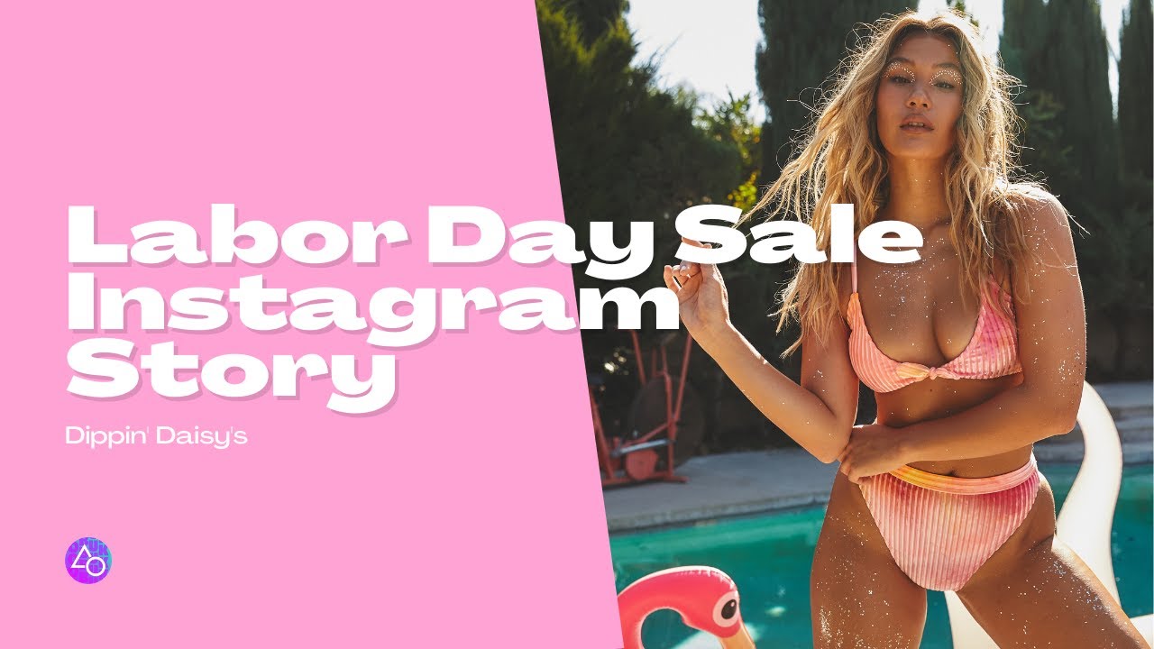 Labor Day Sale - Instagram Story for Dippin' Daisy's