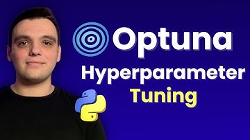Master Optuna: Advanced Hyperparameter Tuning for Machine Learning (Step-by-Step)